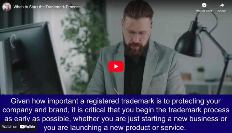 When to Start the Trademark Process3